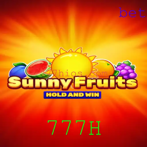 Descubra o Mundo Vibrante de SunnyFruits e a Emoção do 777H